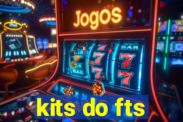 kits do fts